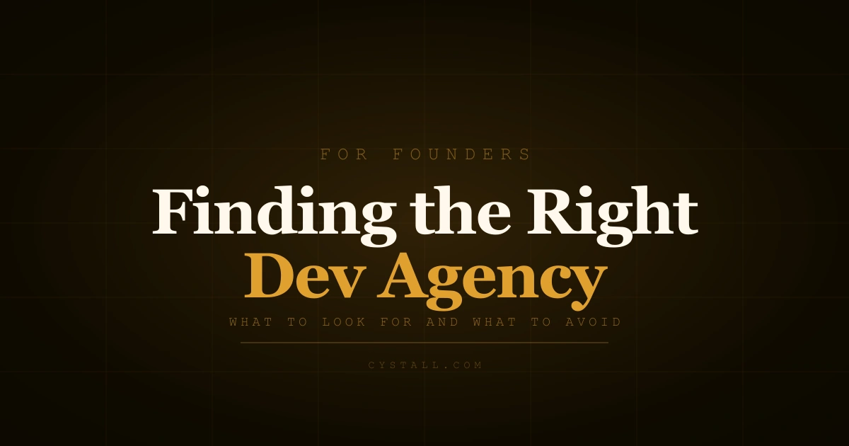 How to Find a Software Development Agency — Cystall Blog