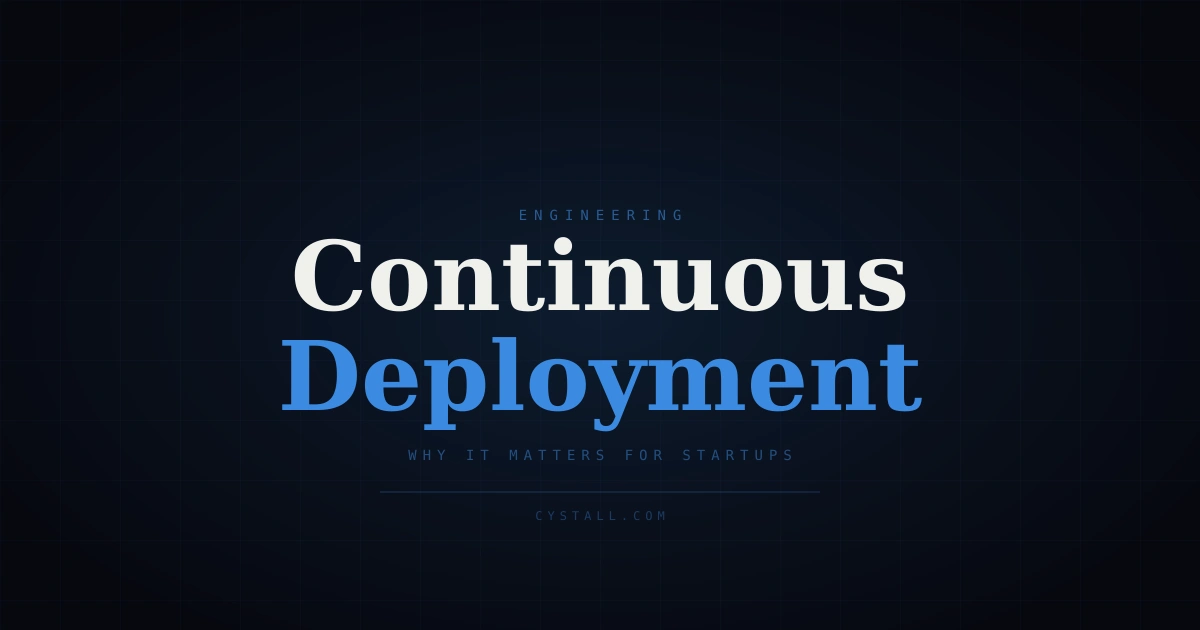 What is continuous deployment and why it matters for startups