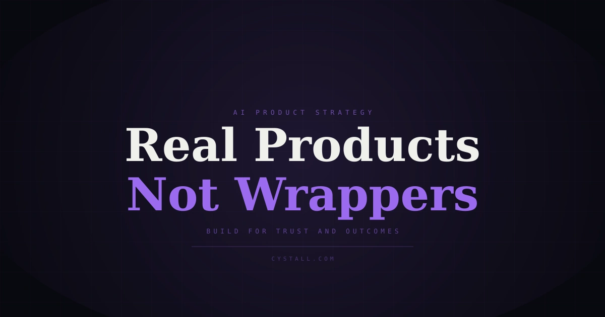 Cover image for a blog post about AI wrappers vs real products in 2026, with a dark tech background and bold title text