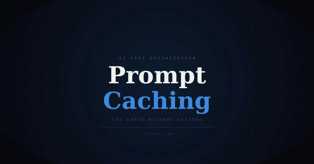Dark blog cover about prompt caching reducing AI costs, with bold typography and subtle grid glow.