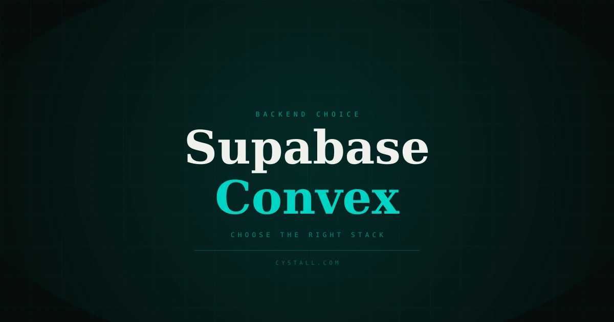 Cover image comparing Supabase vs Convex for MVP backend choice in 2026